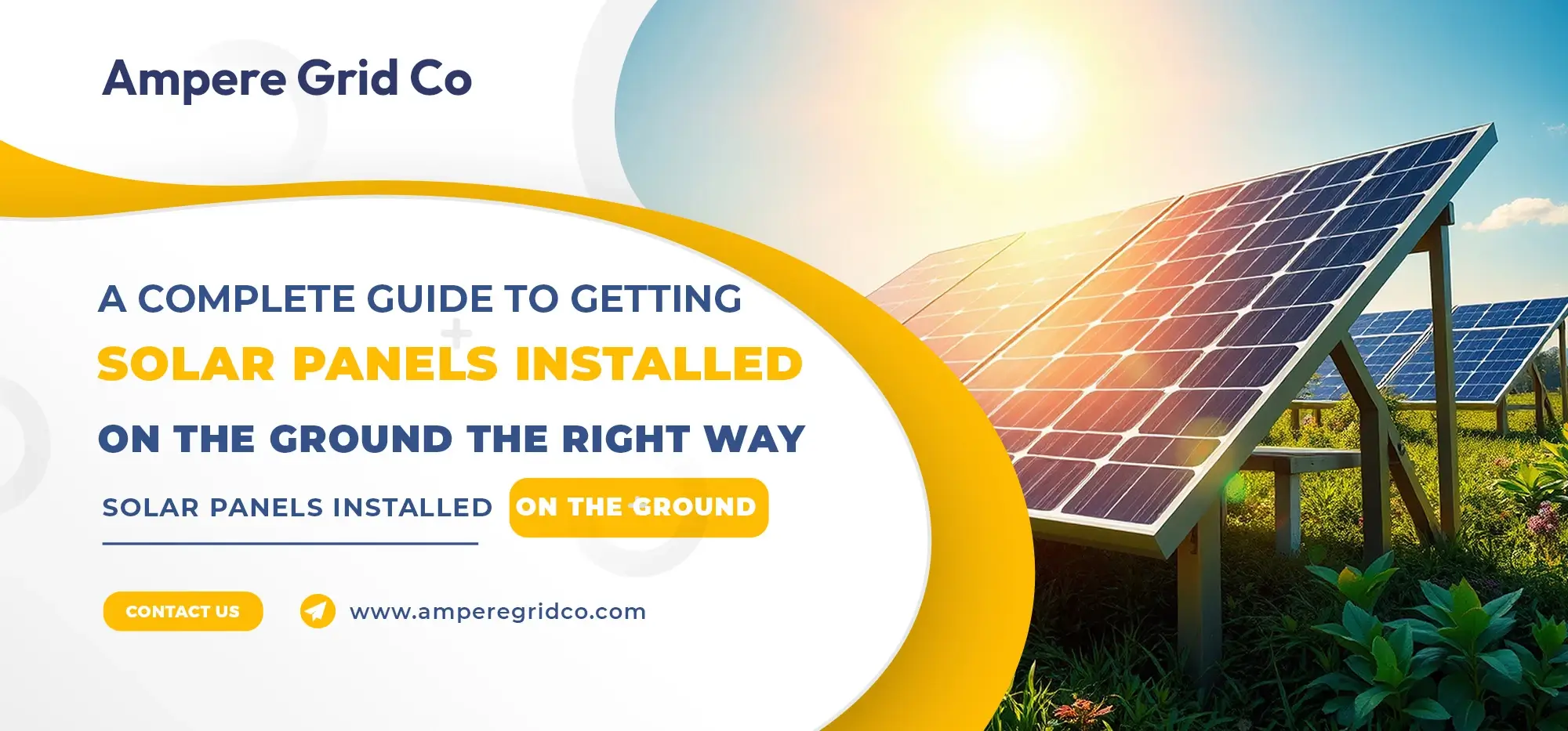 Ground-Mounted Solar: Everything to Know Before You Get Solar Panels Installed on the Ground